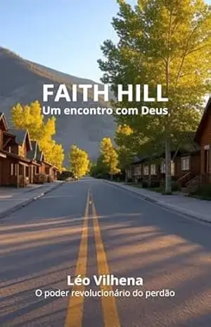 Faith Hill: Um Encontro com Deus – Léo  Vilhena