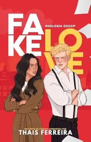 Fake Love – Thais Ferreira
