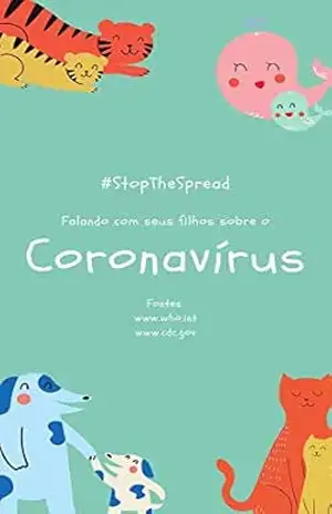 Falando com seus filhos sobre o Coronavírus – Vinícius Campos