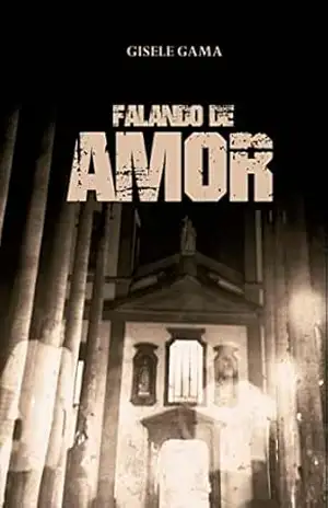 Falando de amor – Gisele Gama