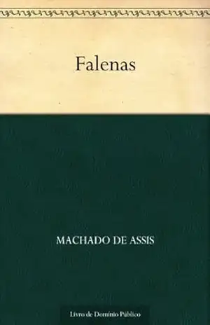 Falenas – Machado de Assis