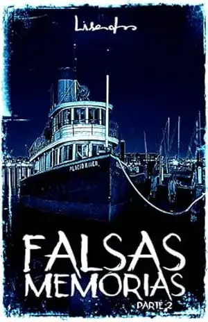 Falsas Memórias: Parte 2 (final) - Lisandro