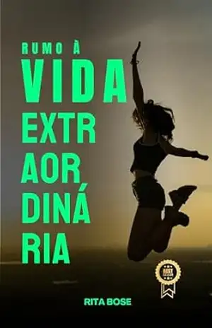Falta de propósito: navegando sem bússola: Descubra sua missão e viva com significado – Rita Bose