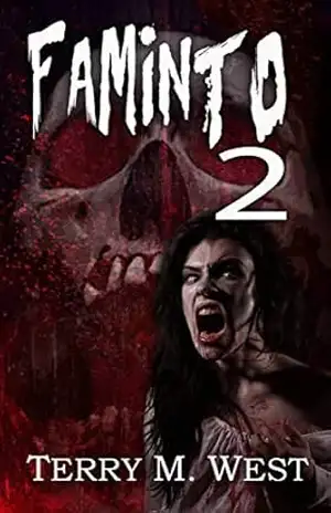 Faminto 2 – Terry M. West