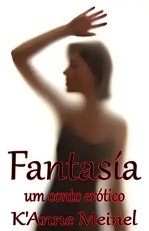 Fantasia – K’Anne Meinel