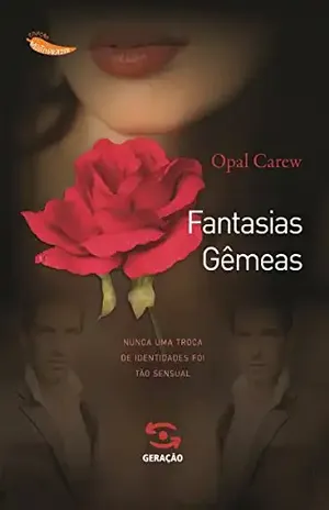 Fantasias Gêmeas (Coleção Muito Prazer Livro 3) - Opal Carew