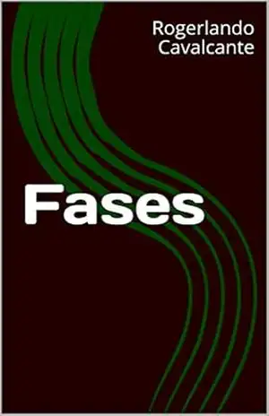 Fases – Rogerlando Cavalcante