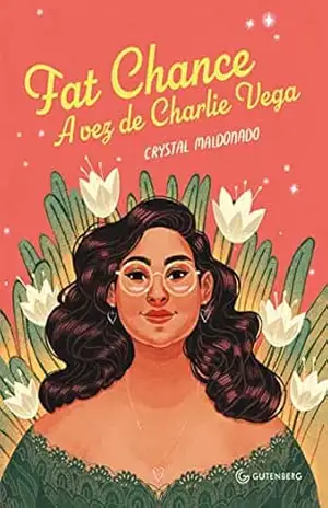 Fat Chance: A vez de Charlie Vega – Crystal Maldonado