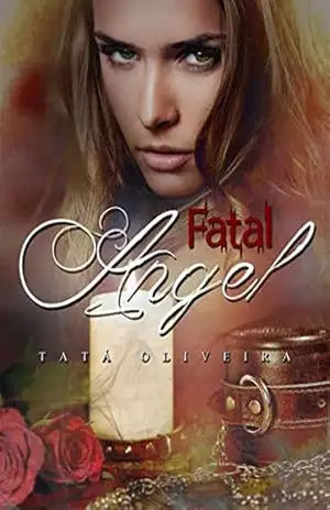 Fatal Angel: Trilogia As Herdeiras - Tatá Oliveira