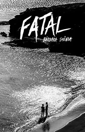 Fatal (Cariocas) – Bárbara Shênia