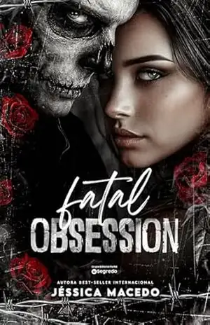 Fatal Obsession – Jéssica Macedo