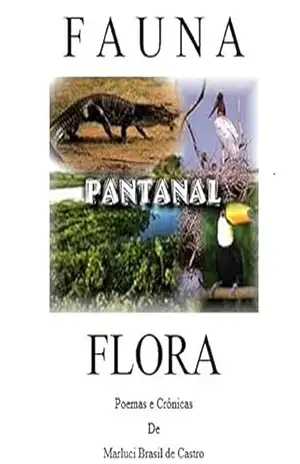 FAUNA E FLORA – Marluci de Castro