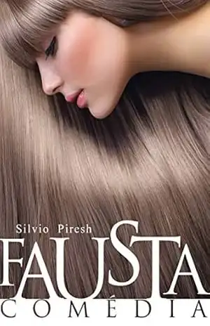 Fausta comédia! – Silvio Piresh