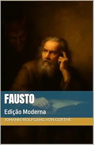 Fausto: Edição Moderna – Johann  Wolfgang von Goethe