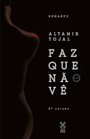 Faz que não vê – Altamir Tojal