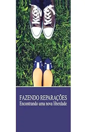 Fazendo Reparações – Alcoholics Anonymous World Services Inc. (A.A.W.S.)