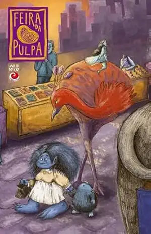 Feira da Pulpa 2 – Ano 1: Fantasia (Revista Escambanáutica) – Editora Escambau