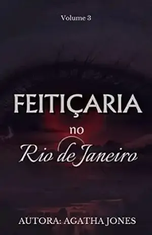 Feitiçaria no Rio de Janeiro – Vol. 3 – Agatha Jones