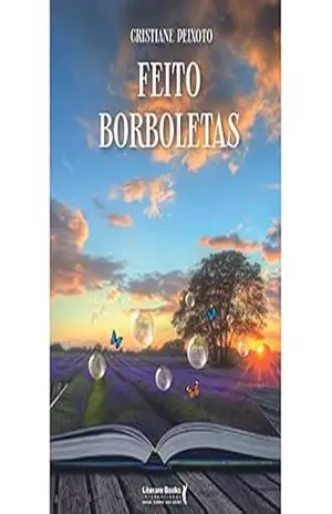 Feito borboletas – Cristiane Peixoto