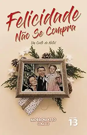 Felicidade Não Se Compra – Morromatto Comics