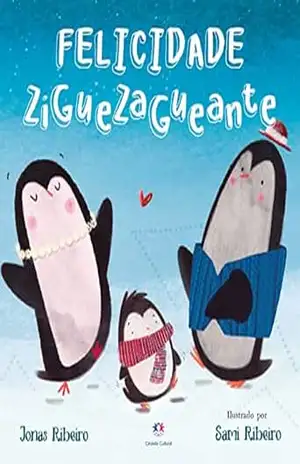 Felicidade ziguezagueante – Jonas Ribeiro