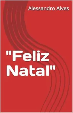 "Feliz Natal" - Alessandro  Alves