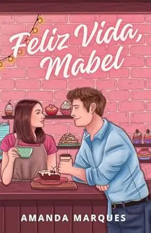 Feliz Vida, Mabel: O juiz viúvo e a funcionária – Amanda Marques