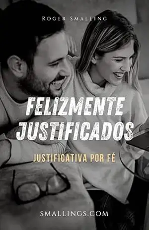 Felizmente Justificados – Roger Smalling