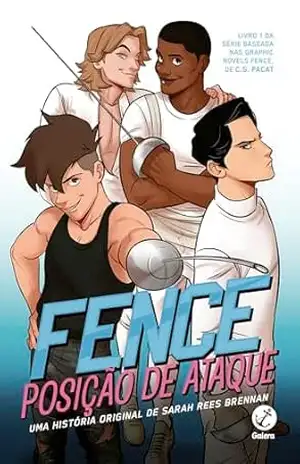 Fence: Posição de ataque (Histórias de Fence Livro 1) – Sarah Rees Brennan