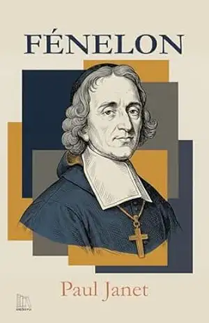 Fénelon – Paul Janet