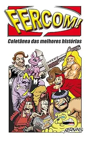 FERCOM!: As Melhores Histórias - Fernando dos Santos