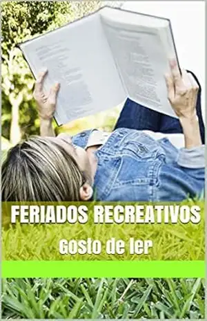 Feriados Recreativos: Gosto de ler – Soledad Toro