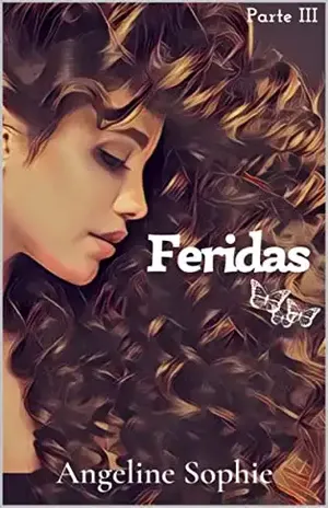 Feridas (Série Seguindo em Frente Livro 3) – Susane Matos