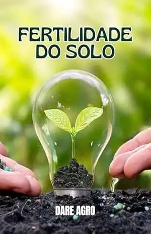 FERTILIDADE DO SOLO – DARE AGRO