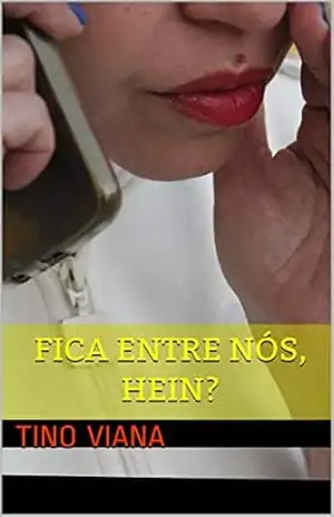 Fica Entre Nós, Hein?: Uma jovem fica refém do seu diário no celular. Uma relação que vai bem além do “Querido diário…” – Tino Viana