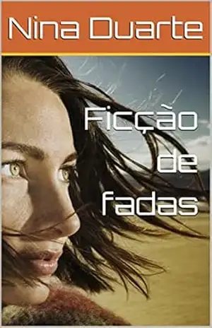 Ficção de fadas – Nina Duarte