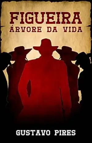 Figueira: Árvore da Vida (Guerra dos Imortais) – Gustavo Pires