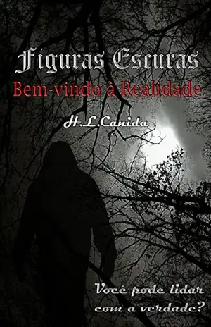 Figuras Escuras: Bem–vindo à Realidade - Heather Wilson