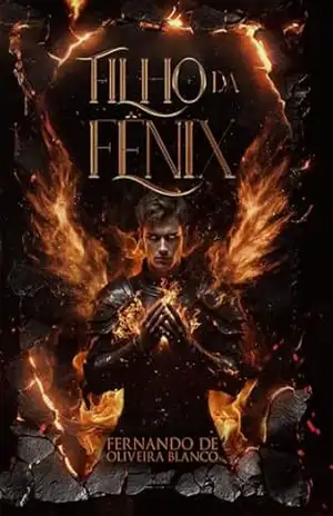 Filho da Fênix – FERNANDO BLANCO