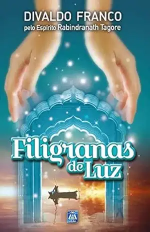 Filigranas de Luz – Divaldo Pereira Franco