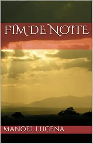 FIM DE NOITE – MANOEL LUCENA