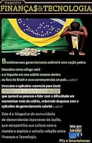 FINANÇAS & TECNOLOGIA: Brasileiros sem gerenciamento salárial é uma nação pobre. – William SBL