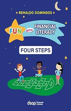 Financial Literacy – Four Steps – 1º ano (Fun with Financial Literacy) – Reinaldo Domingos