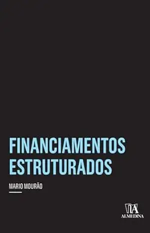 Financiamentos Estruturados (Insper) – Mario Mourão