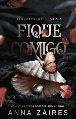Fique Comigo – Anna Zaires