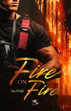 Fire On Fire (Mitchell’s Livro 3) – Isa Feijó