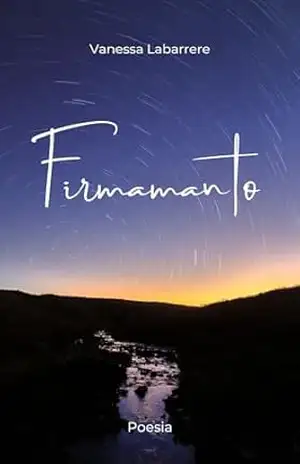 Firmamanto: Poesia – Vanessa Labarrere
