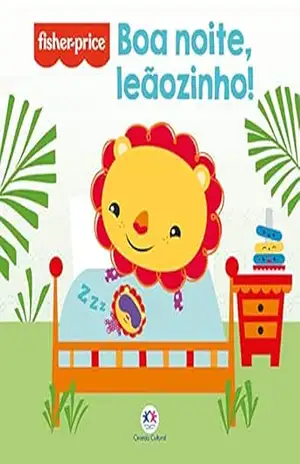 Fisher Price – Boa noite, leãozinho (História de animais) – Ciranda Cultural