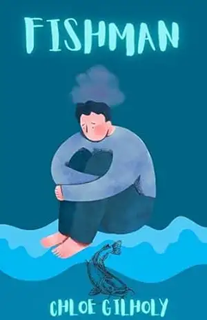 Fishman – Chloe Gilholy