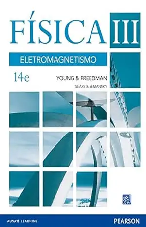 Física III, Sears e Zemansky: eletromagnetismo - Hugh D. Young